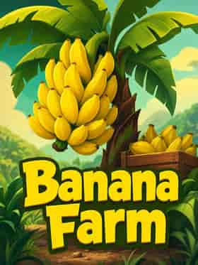 hacksaw/banana-farm
