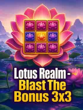 spinomenal/lotus-realm-blast-the-bonus-3x3