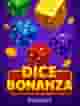 Dice Bonanza