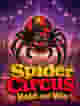 Spider Circus Hold and Win
