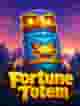 Fortune Totem