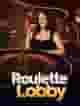 Roulette Lobby