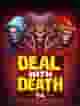 Deal With Death 94