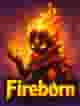 Fireborn