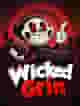 Wicked Grin