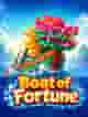 Boat of Fortune