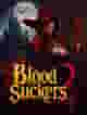 Blood Suckers 2