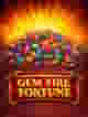 Gem Fire Fortune