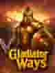 Gladiator Ways