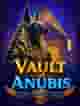 Vault of Anubis